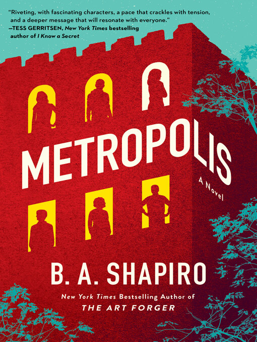 Title details for Metropolis by B. A. Shapiro - Available